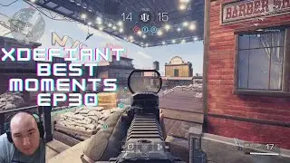 Xdefiant best moments ep30