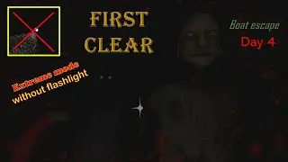 Granny 2 PC, FIRST CLEAR of Extreme difficulty without flashlight!!! boat escape on day 4