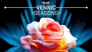 VENNIC - Seasons I Official Audio