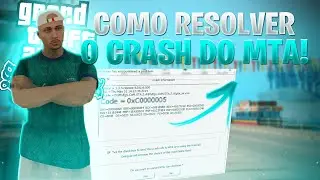 MTA CRASHANDO SOZINHO - COMO RESOLVER ATUALIZADO (2021) | erro 0xc000005