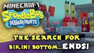 Minecraft - Spongebob DLC - WE FOUND BIKINI BOTTOM! ITS OVER!