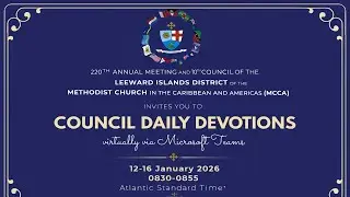 District Council Daily Devotion Day 3 -  Leeward Islands District