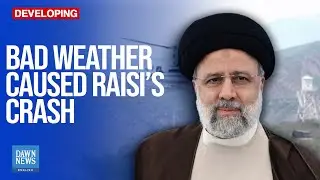 Iran&rsquo;s Final Report Attributes Helicopter Crash to Bad Weather | Dawn News English