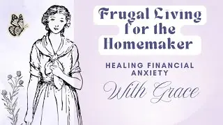 Healing Financial Anxieties with Grace