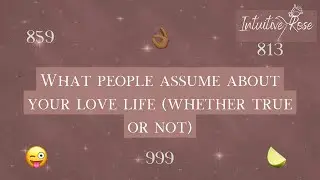 ЧТО ТАЙНО ПРЕДПОЛАГАЕТСЯ О ВАШЕЙ ЛИЧНОЙ ЖИЗНИ 😜👌🏾🍋‍🟩🌹✨
