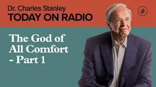 The God of All Comfort - Part 1