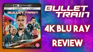 Bullet Train (2022) 4K Blu Ray Review