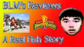 BLM's Reviews 14: A Reel Fish Story (Mighty Morphin Power Rangers Season 2)