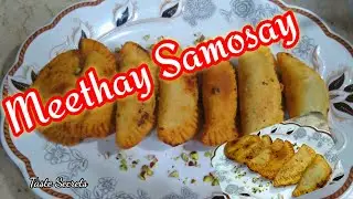 Meethay Samosay Sweet Samosas Recipe Ramzan Special Recipe