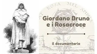 Guido del Giudice racconta Giordano Bruno e i Rosacroce