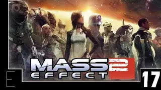 Let's Play Mass Effect 2 Legendary Edition (Blind) Part 17 - Crew-munication