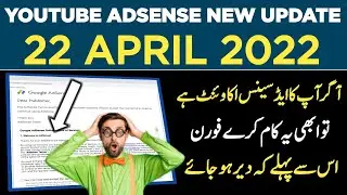 YouTube adsense new update 2022
