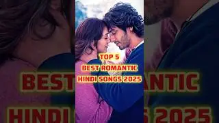 Top 5 Best Romantic Hindi Songs 2025 ❤️🎧 #shorts #romantic #songs