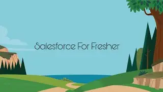 Salesforce For Freshers