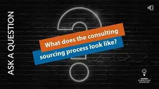 What does the consulting sourcing process look like?