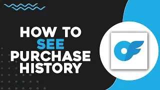 How To See Purchase History On OnlyFans (Quick & Easy)