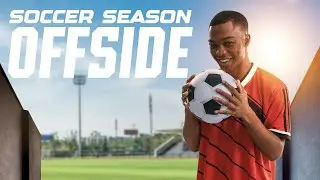 SOCCER SEASONS OFFSIDE Official Teaser Trailer