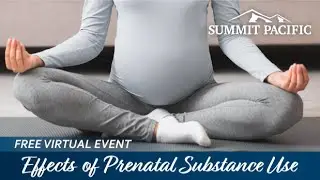 Effects of Prenatal Substance Use