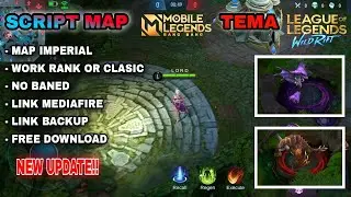 Script MAP MOBILE LEGENDS X LEAGUE OF LEGENDS 2021 - free download | MLBB