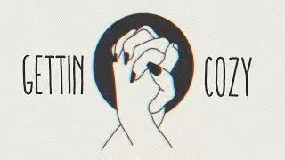 getting cozy ~ chill music mix ft. blackbear & jeremy zucker & eden
