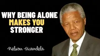Walk Alone, Become Stronger  A Mandela-Inspired Motivational Speech