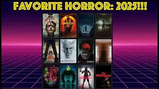 Our Favorite Horror 2025