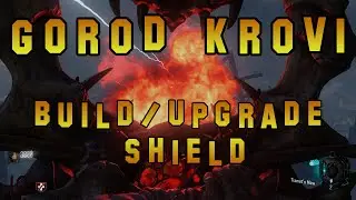 How to Build and Upgrade Dragon Shield Gorod Krovi EASTER EGG