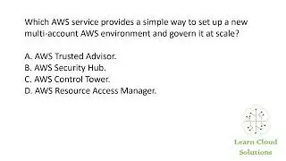 AWS Cloud Practitioner Exam Question - Setting Up Multi-Account AWS Environment