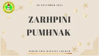 Zarhpini Pumhnak || 30 November 2025