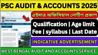 wbpsc audit and accounts notification 2025 | wbpsc audit and accounts | wbpsc update today | wb jobs