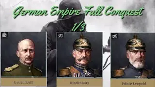 EW6 1914 FULL conquest German Empire 1914 1/3