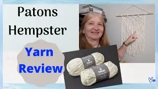 Paton Hempster Crochet Yarn Review
