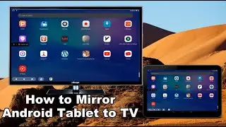 Как транслировать изображение с планшета Android на любой телевизор