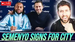 OFFICIAL: ANTOINE SEMENYO SIGNS FOR CITY!