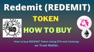 How to Buy Redemit (REDEMIT) Token Using ETH and UniSwap On Trust Wallet