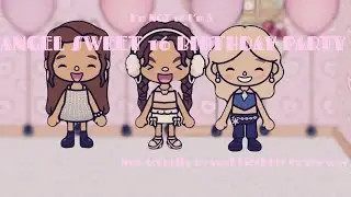 Angel’s birthday party 
