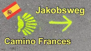 Camino Frances 2021 Von Leon nach Santiago - Pilgern mit Kind! Der Ganze Film.