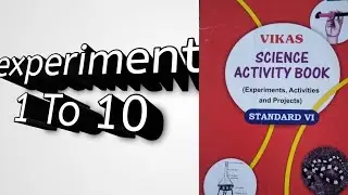 Vikas Science Activity Book Std.6th. Experiment 1 To 10.   #youtube #scienceactivity