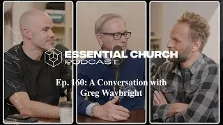 Podcast Episode: A Conversation with Greg Waybright