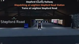 (Roblox) SCR 1.7.2 Dispatching at Leighton Stepford Road