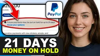 How to Remove the 21-Day Hold on PayPal Money in 2026