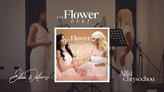 The Flower Duet - Lakme - Aliki Cheysochou & Ellen Williams 