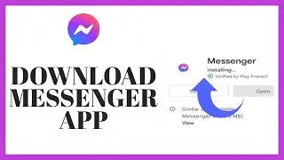 How To Download Messenger App On Android 2022?