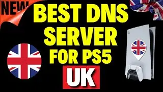 Best DNS Server for PS5 UK