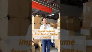 Import perfume fromTaoBao 1688 to Canada? #shippingcompany #freightforwarder