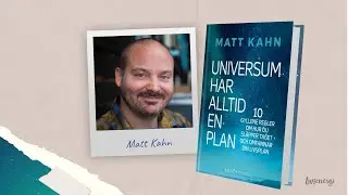 Universum har alltid en plan | Matt Kahn - Intervju