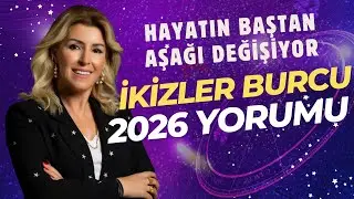 İkizler ve Yükselen İkizler 2026 Yıllık Burç Yorumu | Yeni bir 'sen' doğuyor! | Aygül Aydın