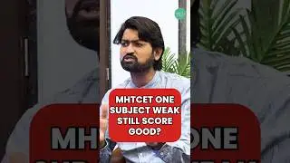 One Subject Weak&hellip;still can score 99 in MHTCET #shorts #mhtcet #physicsteacher #mhtcet2025 #viral