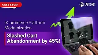 Case Study Ecommerce Platform Modernization