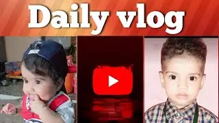 Eighth🥰 day in my vlog #youtube #long video # to brothers vlog 